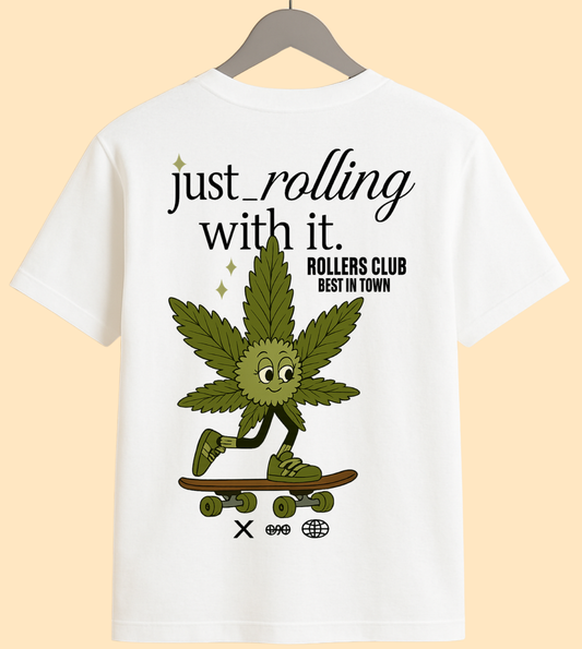 “Just Rolling With It”  White Graphic Tee